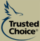 A "Trusted Choice" Agency